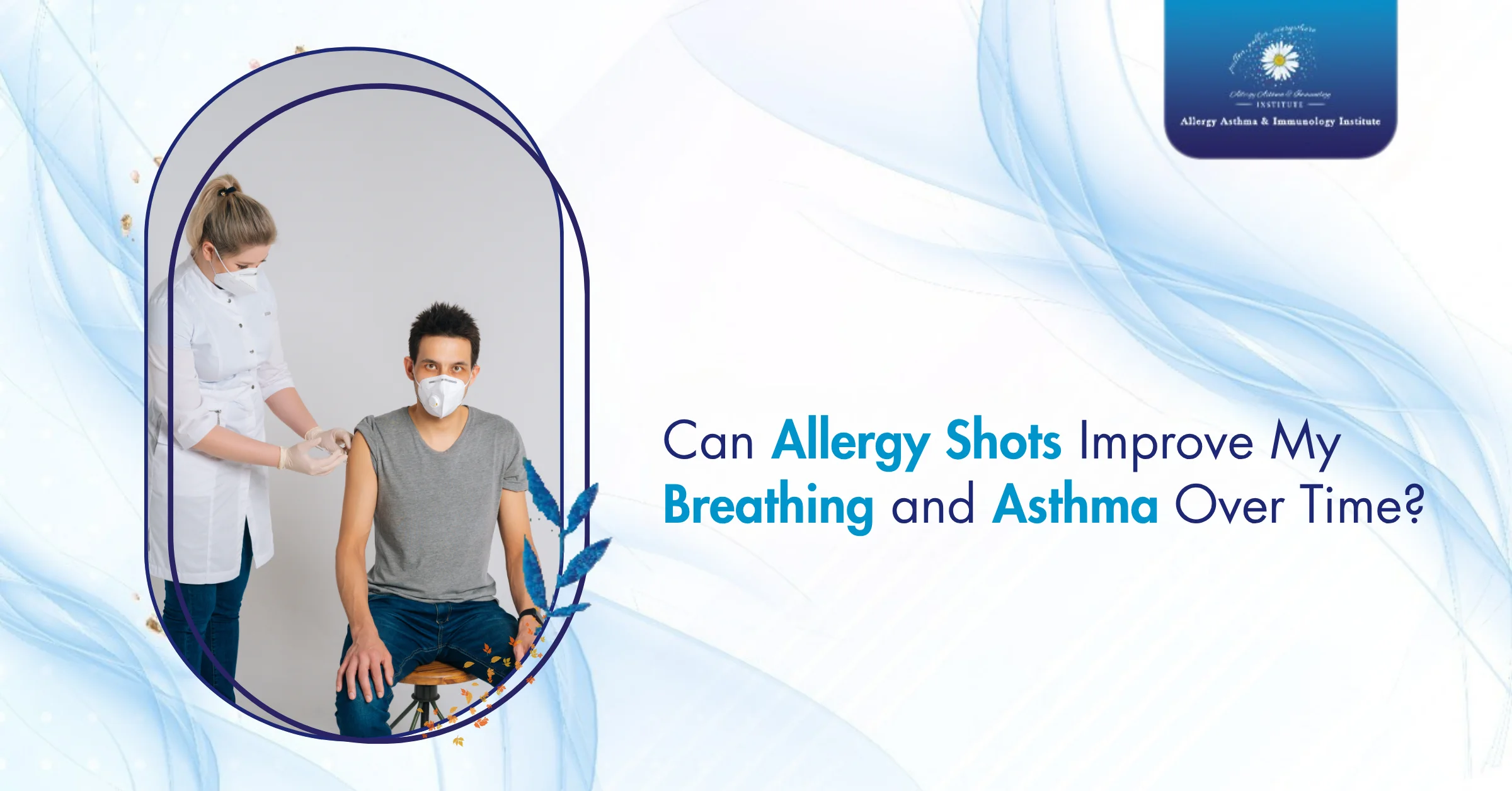 Can Allergy Shots Improve My Breathing and Asthma Over Time 1