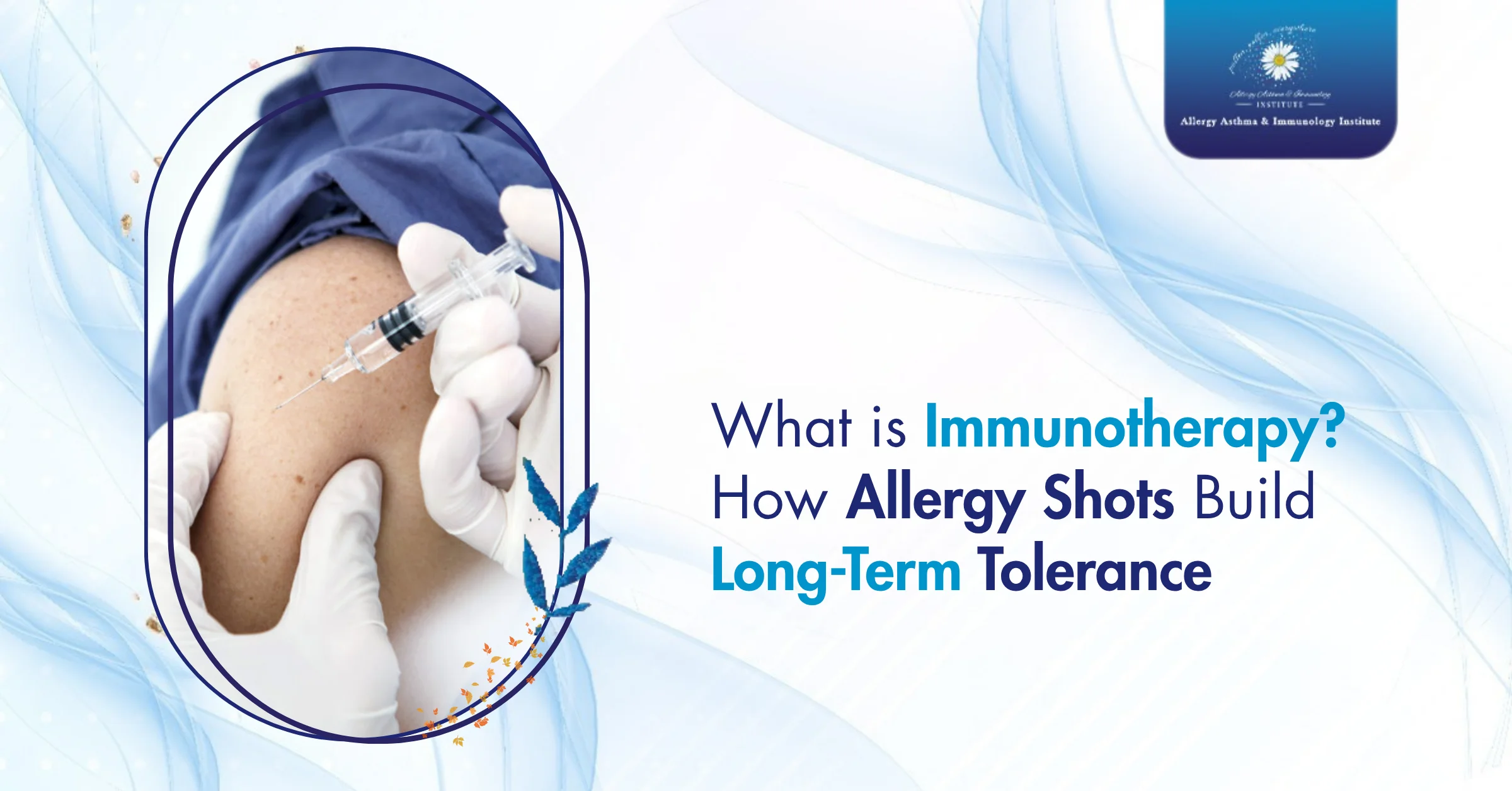 What Is Immunotherapy? How Allergy Shots Build Long Term Tolerance